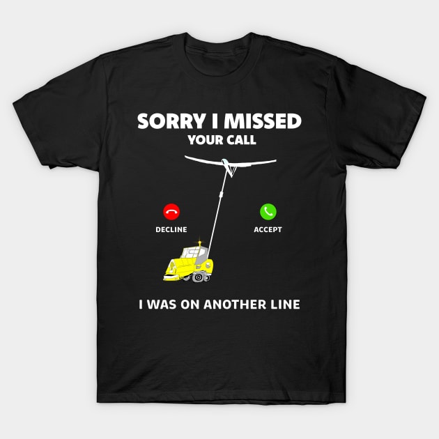 Funny glider pun I am on another line sailplane winch launch T-Shirt by Artstastic